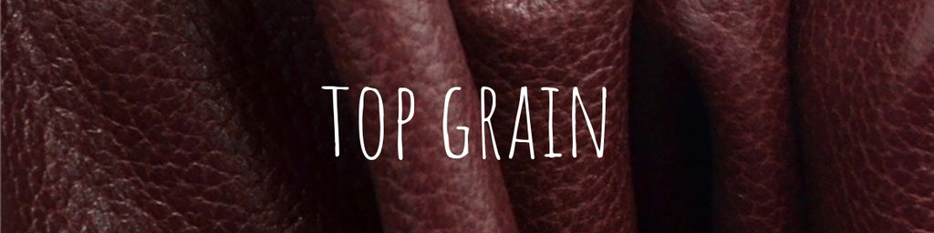 Leather 101: Top Grain Vs. Full Grain