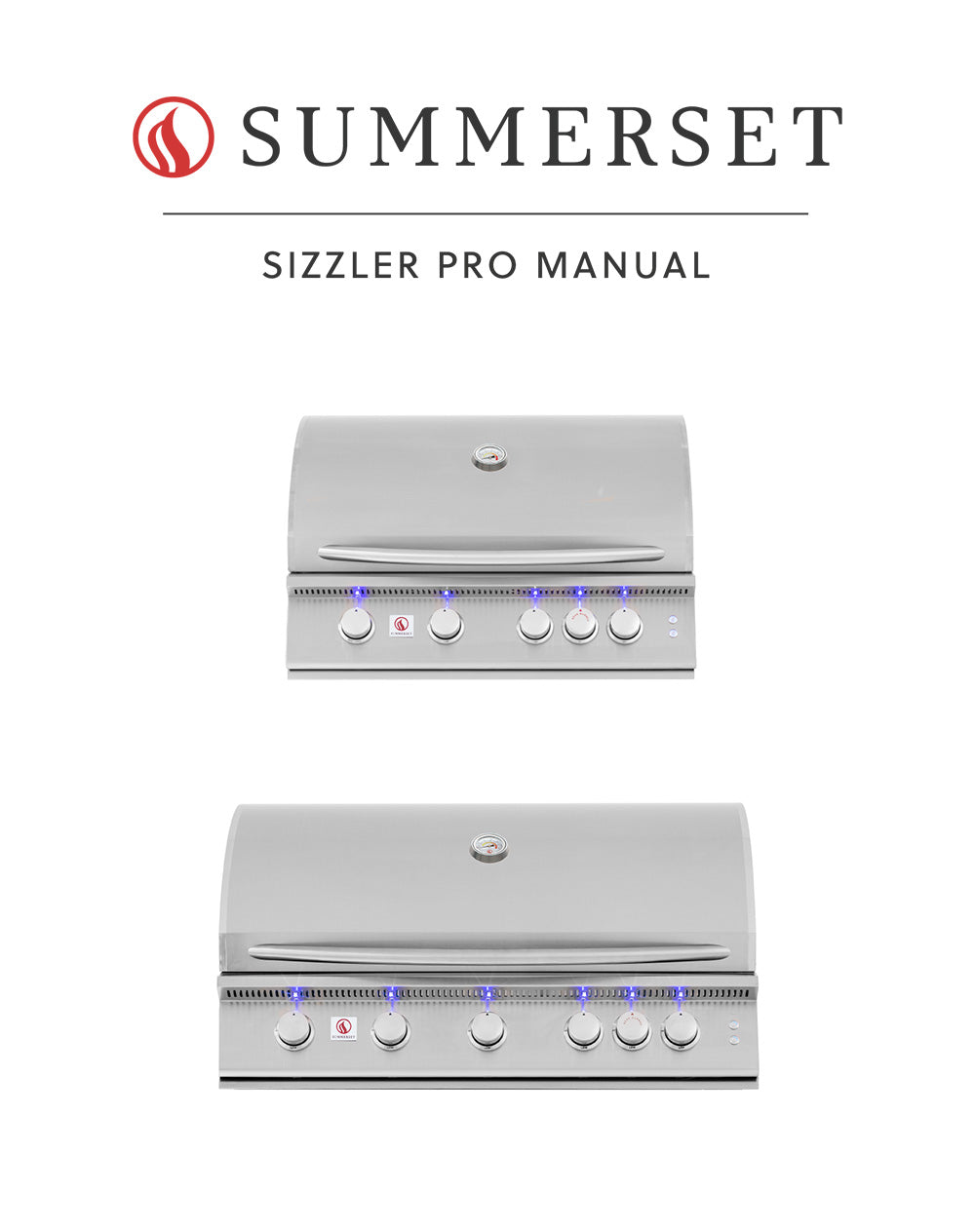 Summerset Sizzler Pro Manual