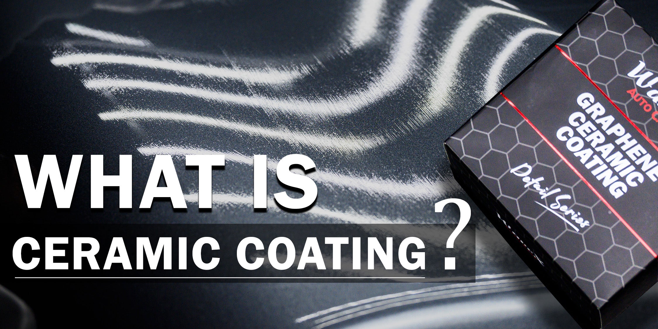 How to maintain ceramic coating on your car? – Wavex