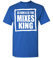 DJ RON G IS THE MIXES KING-Short-Sleeve T-Shirt