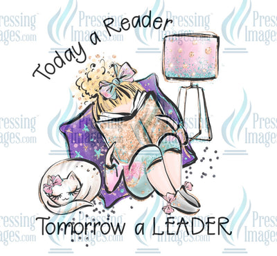 Decal: Today a reader tomorrow a leader - blonde