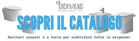 Scopri il catalogo sanitari su Shopbagno.it