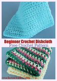 Beginner Friendly Crochet Free Patterns | Beginner Crochet Dishcloth Pattern