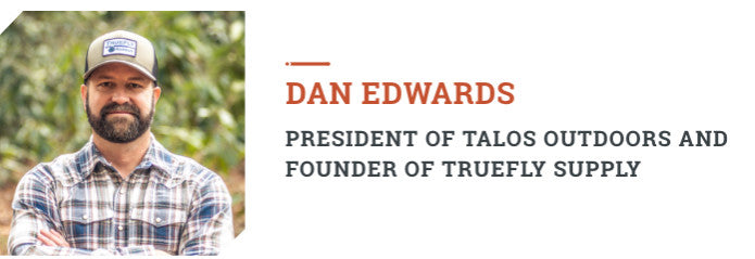 Dan Edwards President of Talos Outdoors