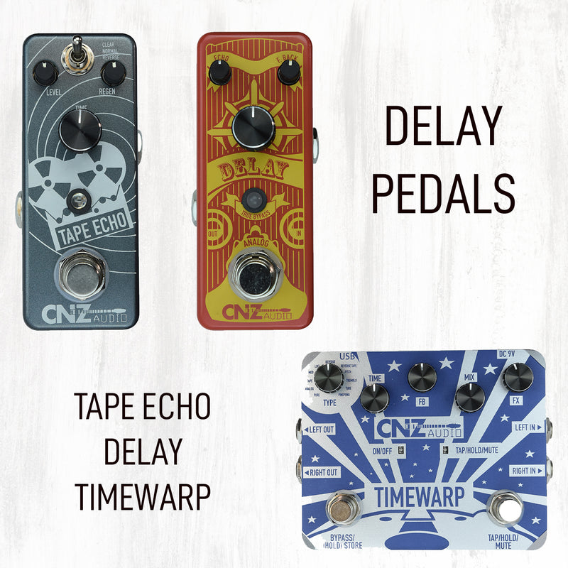 Stw 50 Time Warp Delay Pedal Cnz Audio Cnzaudio