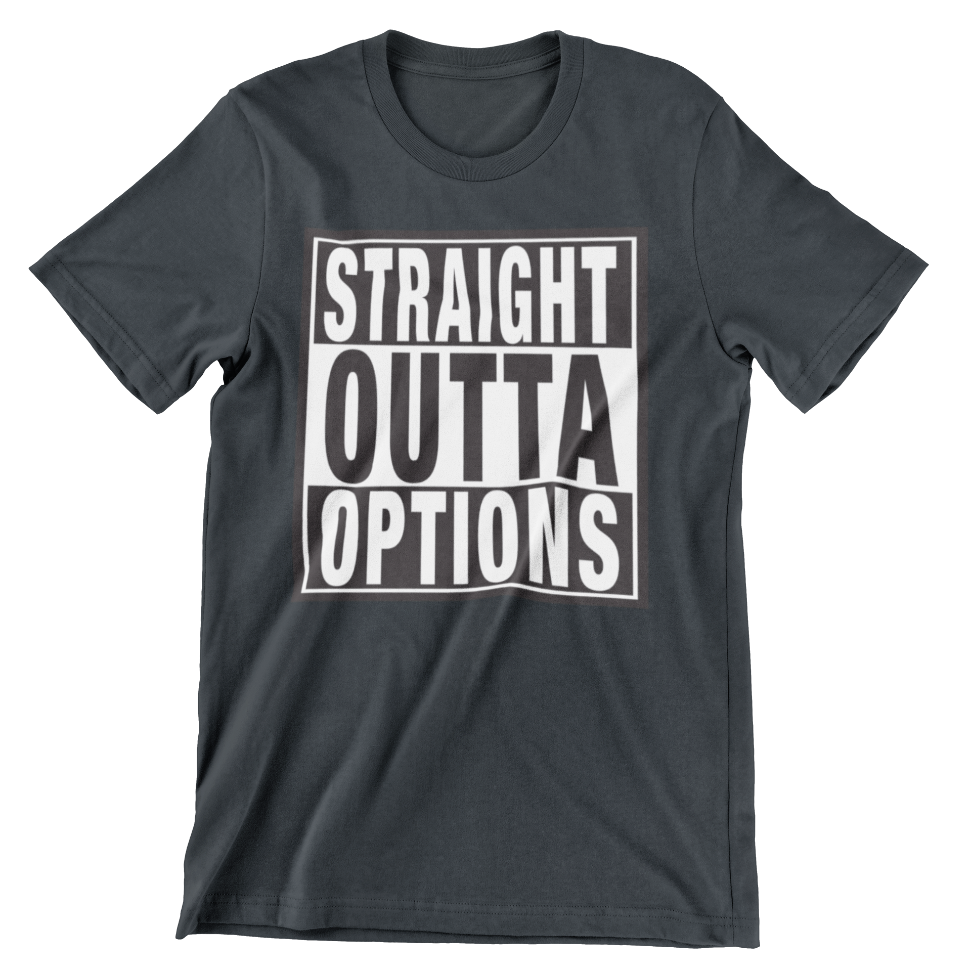 STRAIGHT OUTTA OPTIONS Funny NWA Rap Parody Political Unisex T-Shirt | eBay