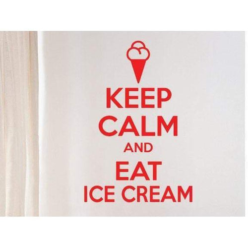 Keep Calm Eat Ice Cream Wall Sticker Quote