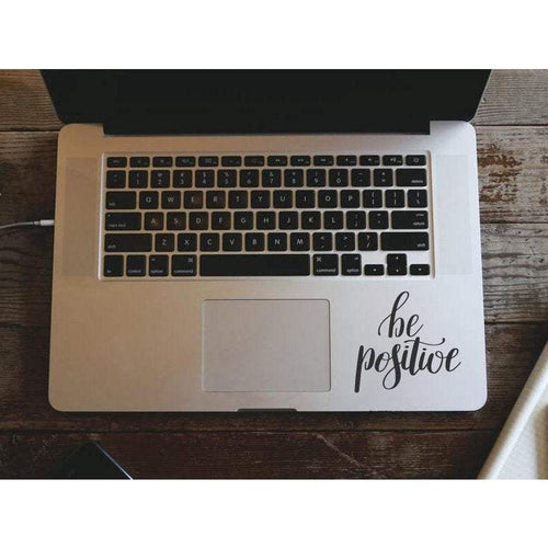 Macbook Decal - Be Positive