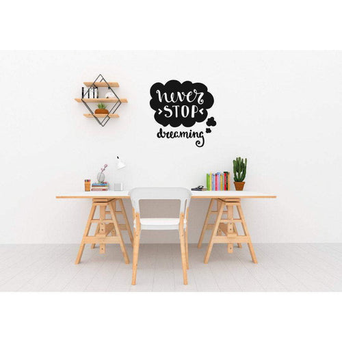 Never Stop Dreaming Motivational Wall Sticker Quote