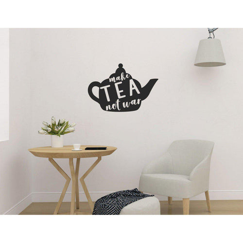 MAke Tea Not War Funny Wall Sticker Quote