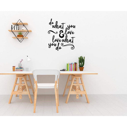 Do What You Love Wall Sticker Quote
