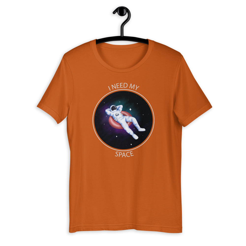 'I Need My Space' Astronaut Short-Sleeve Unisex T-Shirt