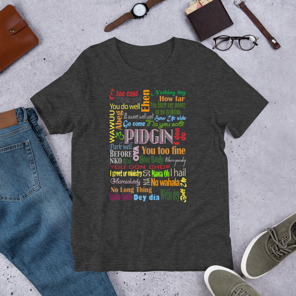 flyersetcinc Pidgin Print Unisex T-Shirt