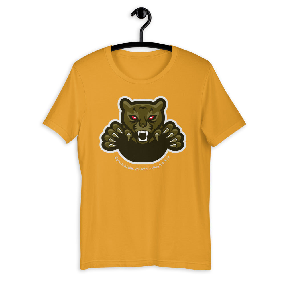 'Too Close' Panther Graphic Short-Sleeve Unisex T-Shirt