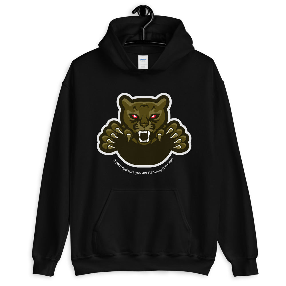 'Too Close' Graphic Panther Comfortable Unisex Hoodie