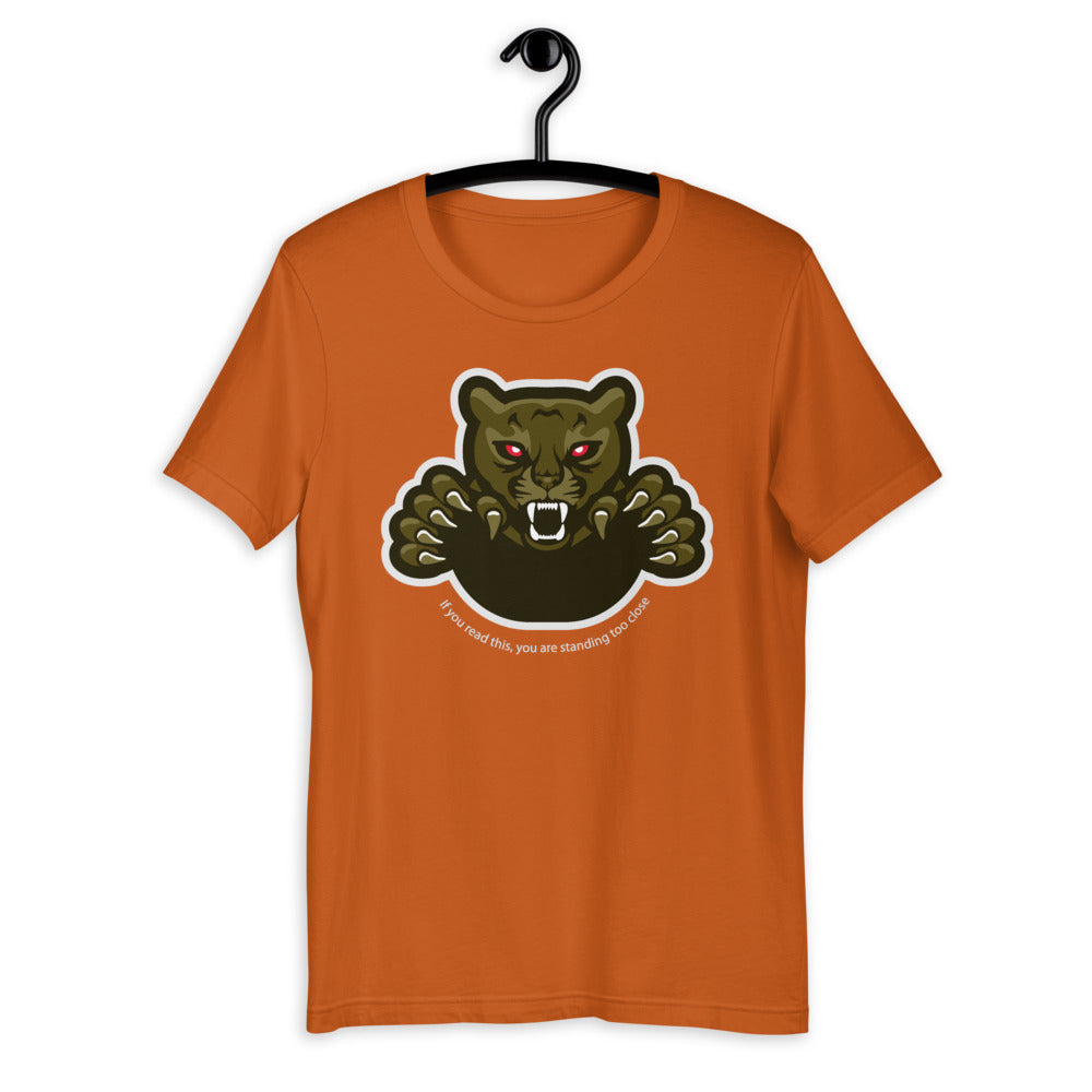 'Too Close' Panther Graphic Short-Sleeve Unisex T-Shirt