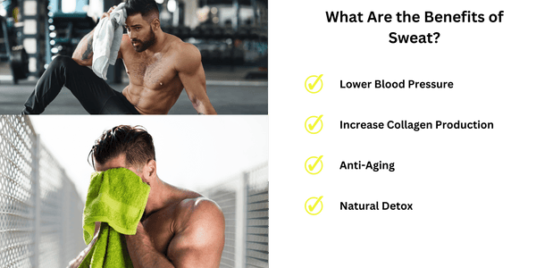 Benefits of Sweat