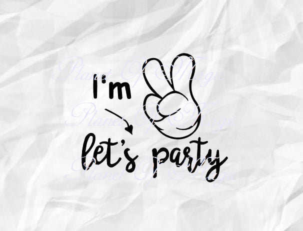 I Am Two Let S Party Svg Baby Svg I M Two Svg Baby Birthday Svg Planet Of Magic