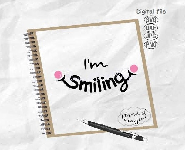 I M Smiling Svg Face Mask Svg Design For Face Mask Svg Funny Face M Planet Of Magic