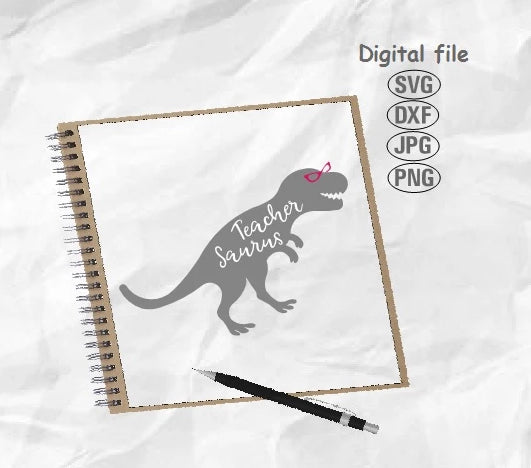 Download Teacher Saurus Svg, Teacher Svg, Back To School Svg ...