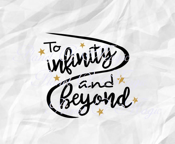 Download To Infinity And Beyond Svg Wedding Svg Saying Svg Cut File Planet Of Magic