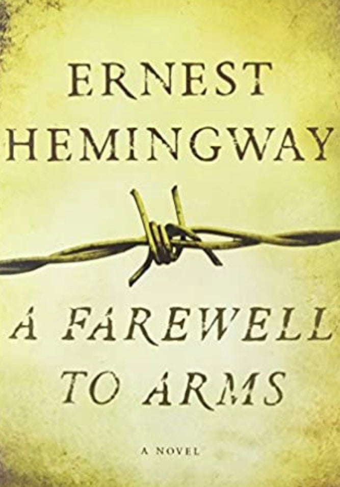 Sacred Reads A Farewell To Arms Ernest Heminway Sacred Spirits