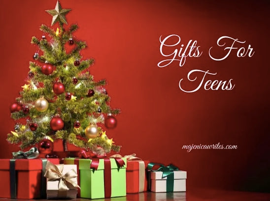 Majenica Writes Holiday gifts for teens