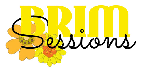 BRIM Sessions