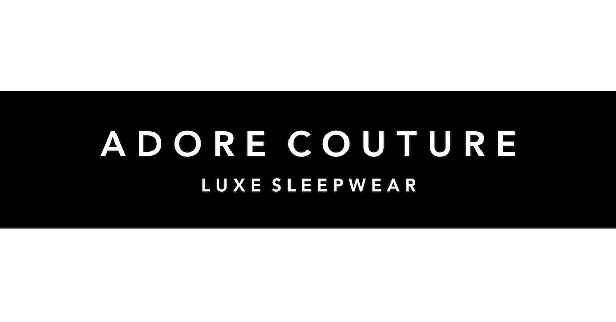 Adore Couture Luxury Sleepwear