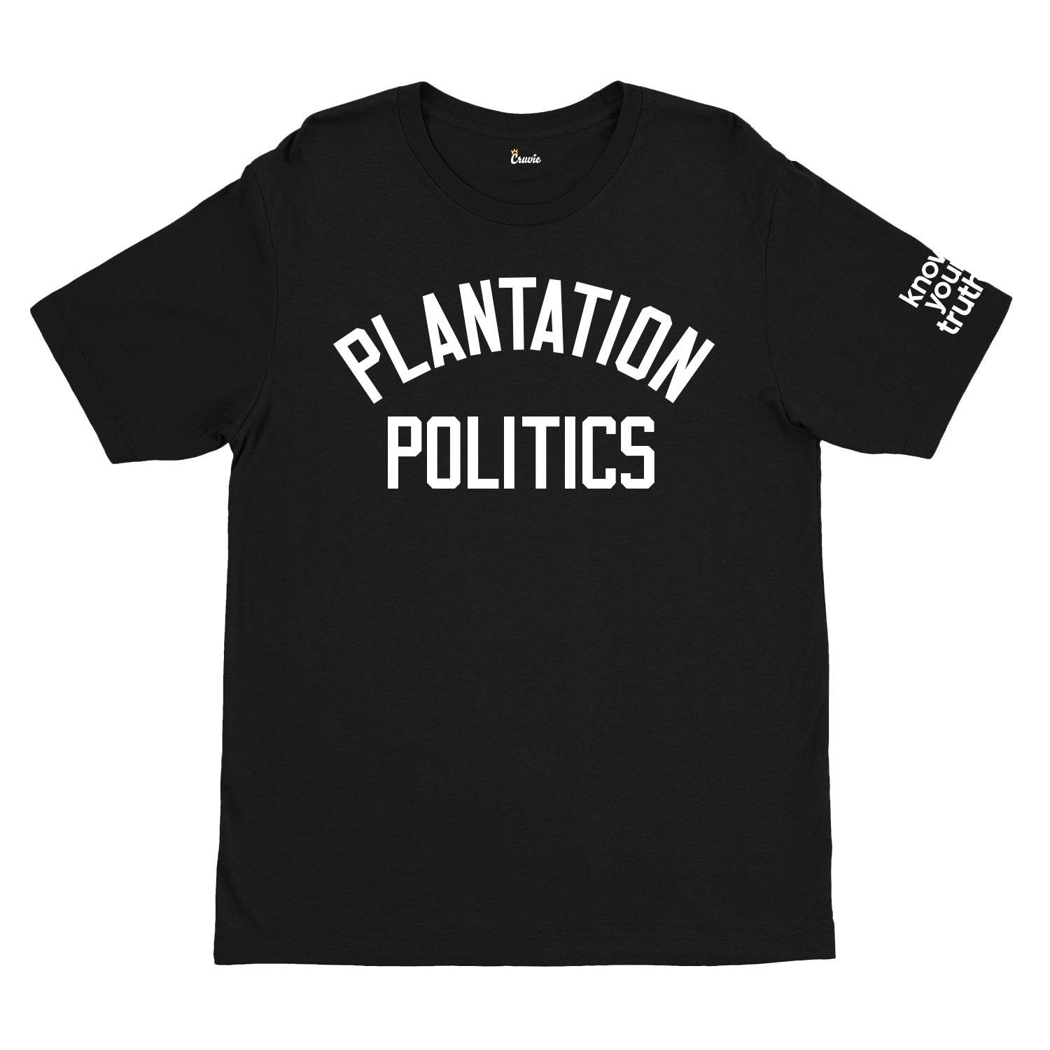 KYT? | PLANTATION POLITICS Shirt