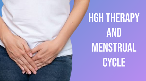 HGH Therapy and Menstrual Cycle