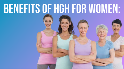 Benefits of HGH for Women: