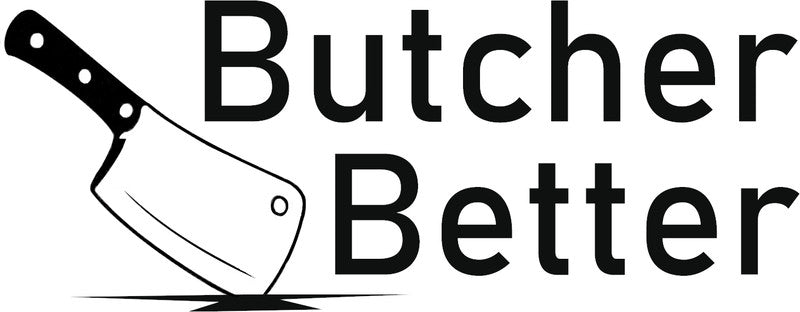 Butcher Better