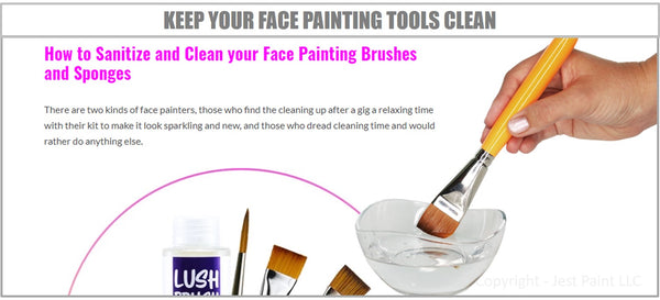 How to Sanitize and Clean your Face Painting Brushes and Sponges