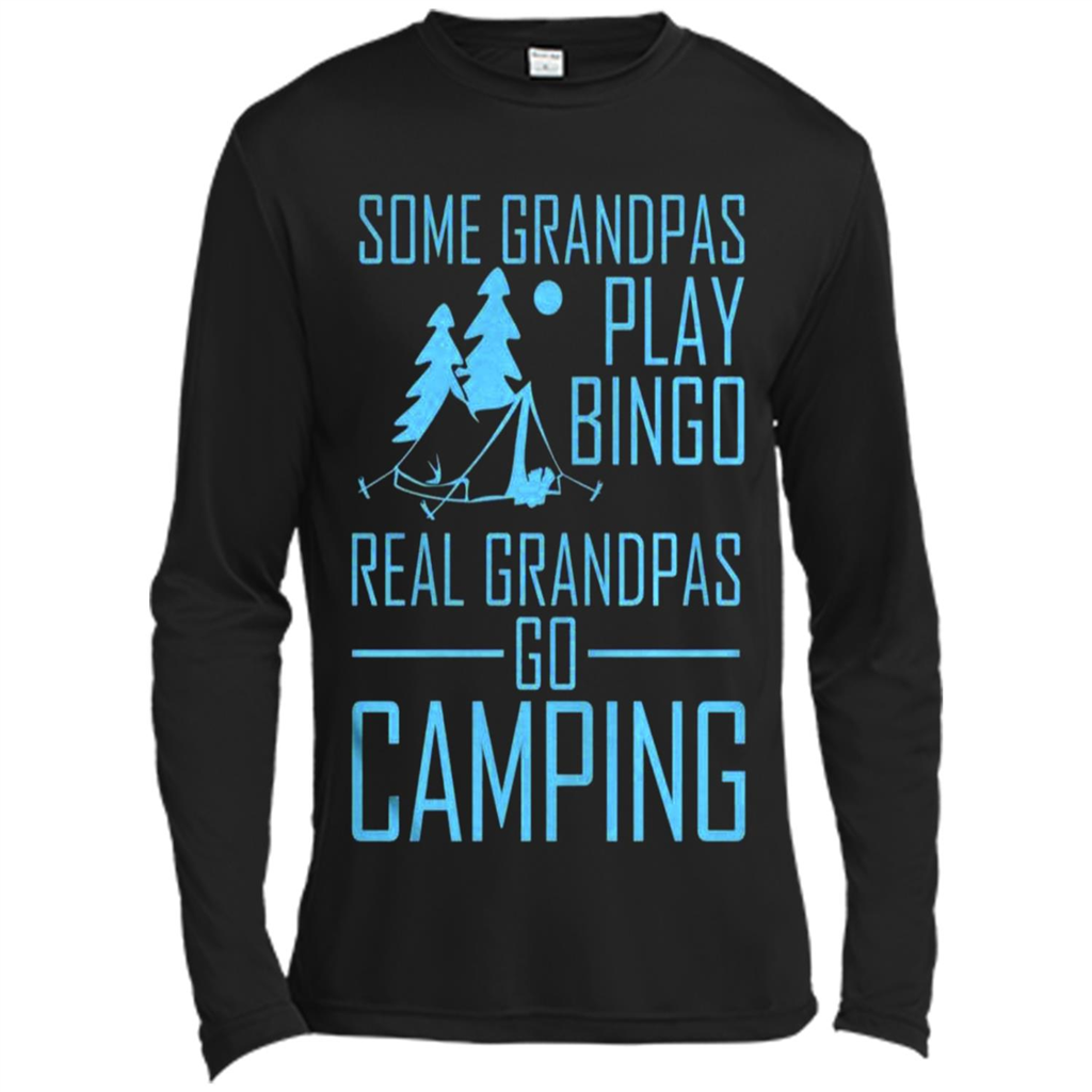 Some Grandpas Play Bingo Real Grandpas Go Camping - Canvas T-shirt