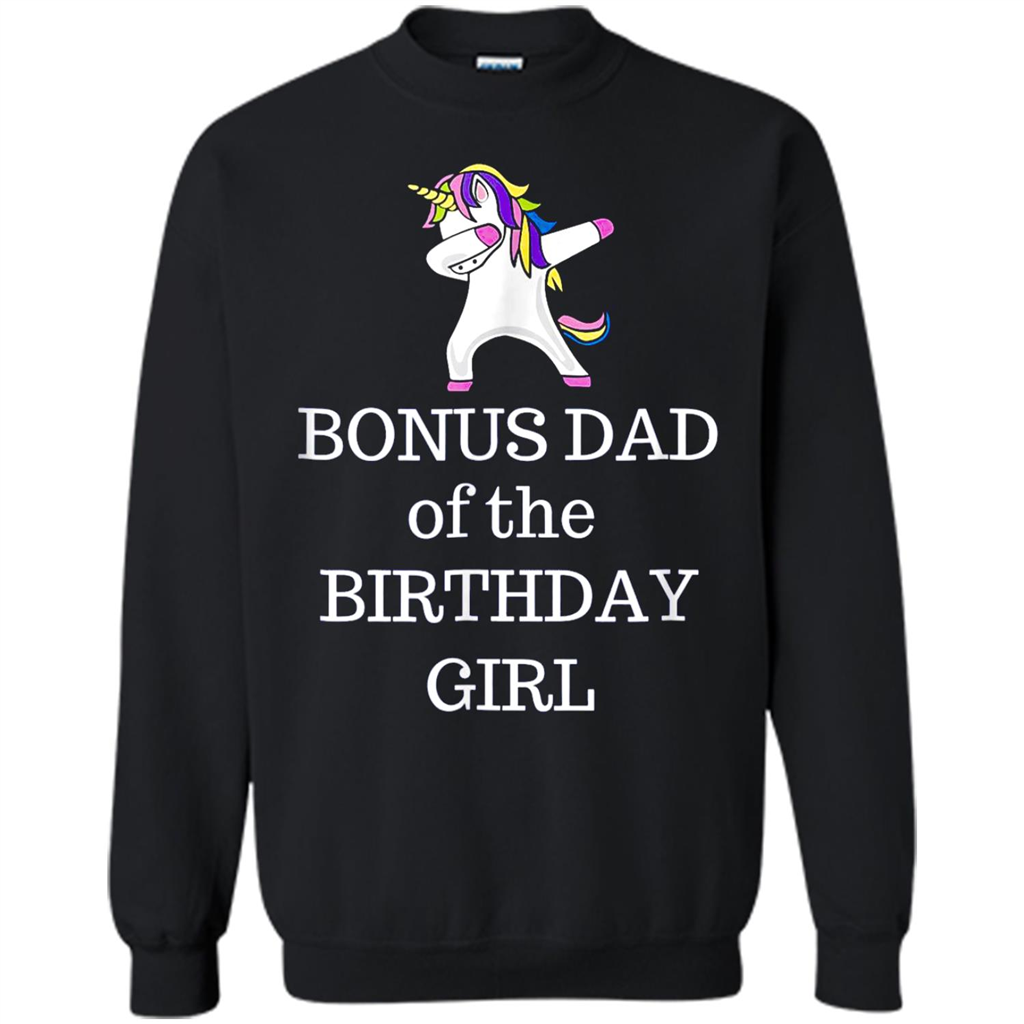 Unicorn Bonus Dad Birthday Girl - 