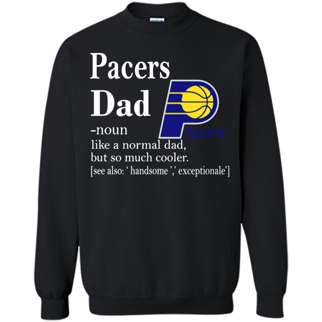 Indiana Pacers Like A Normal Dad But So Much Cooler - 