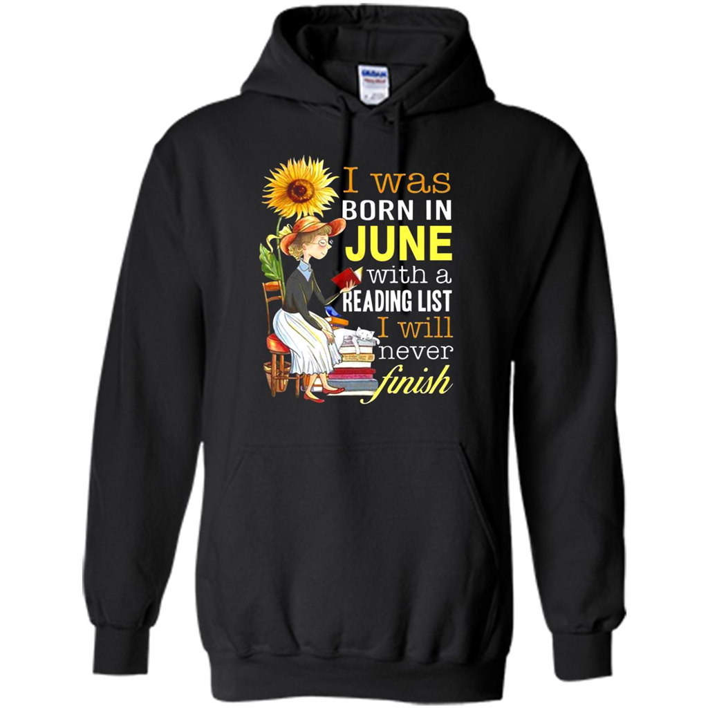 I Was Born In June With A Reading List I Will Never Finish - Shirts