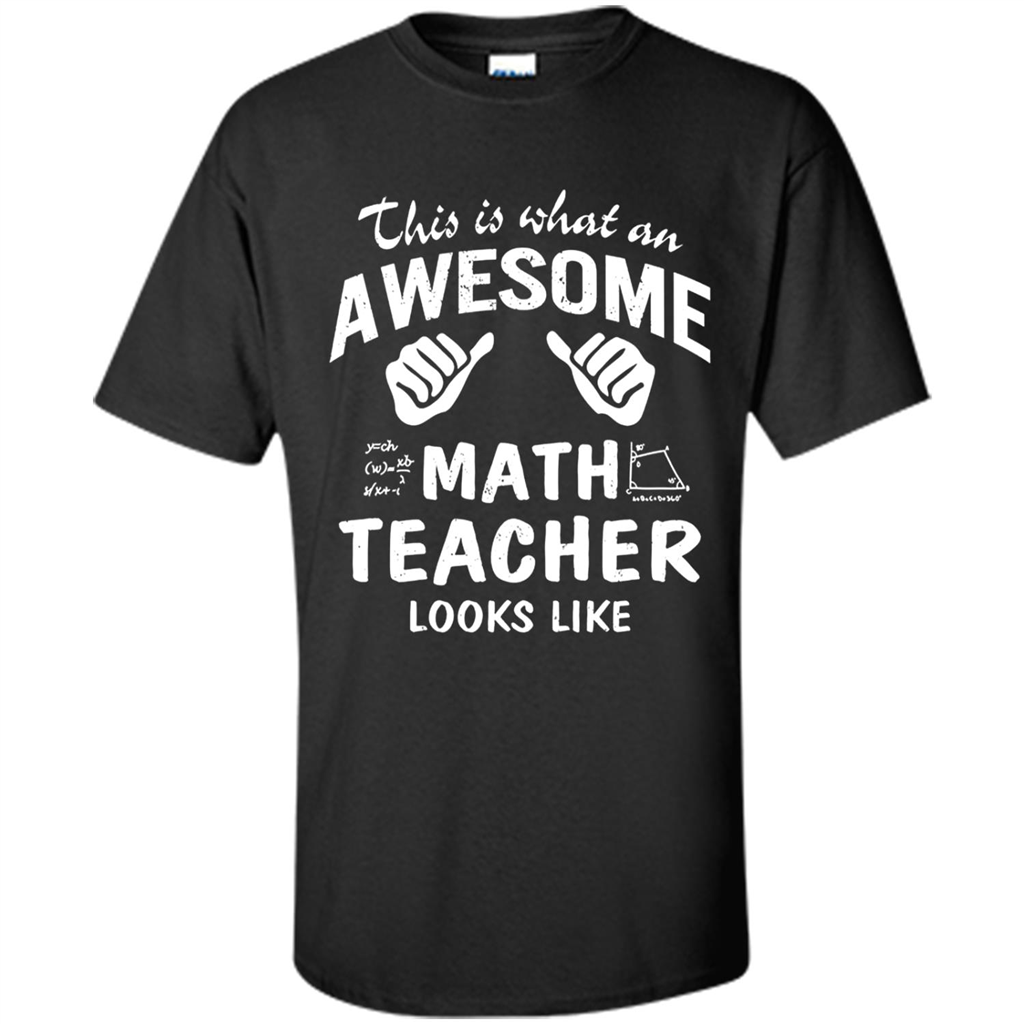 Awesome Math Tea Looks Like Funny - Shirt