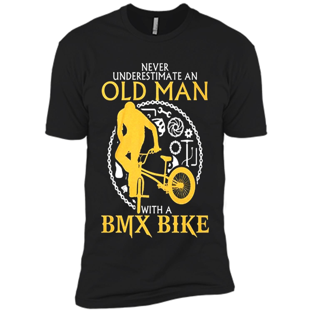 Bmx Tshirt Never Underestimate An Old Man With A Bmx Bike - Premium Short Sleeve T-shirt