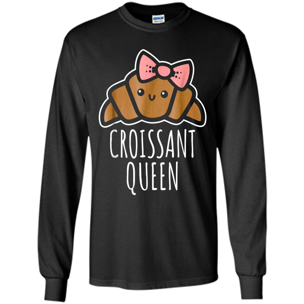 Croissant Queen Shirt - Cute Baker - T-shirt