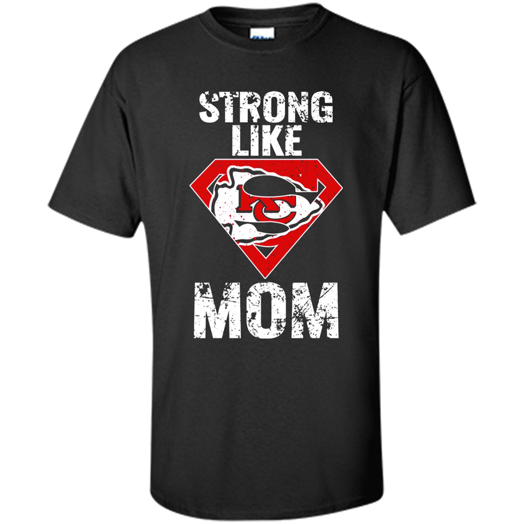 Kansas City Chiefs Shirt For Super Mom - Shirt