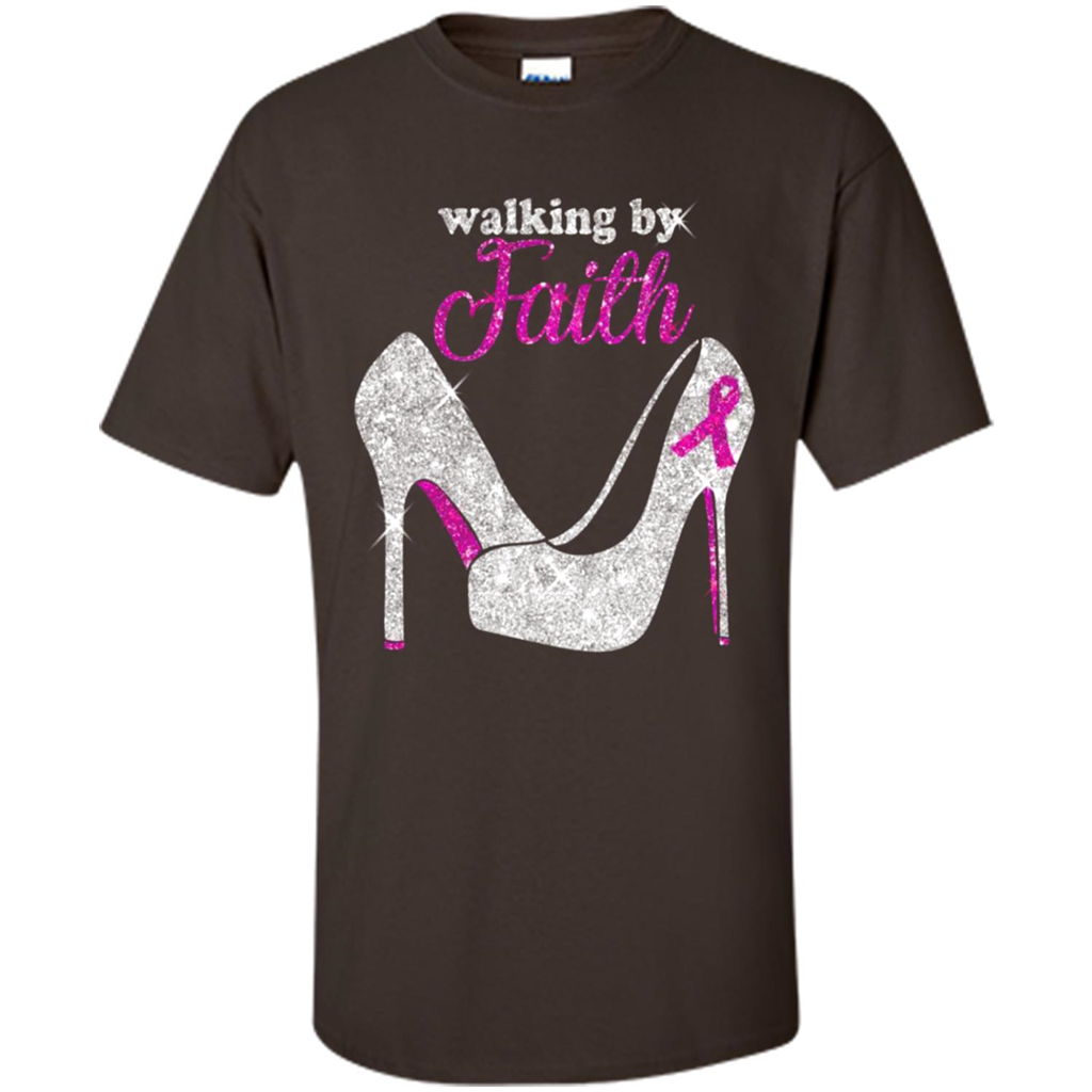 Walking By Faith Breast Cancer Awareness - Shirt