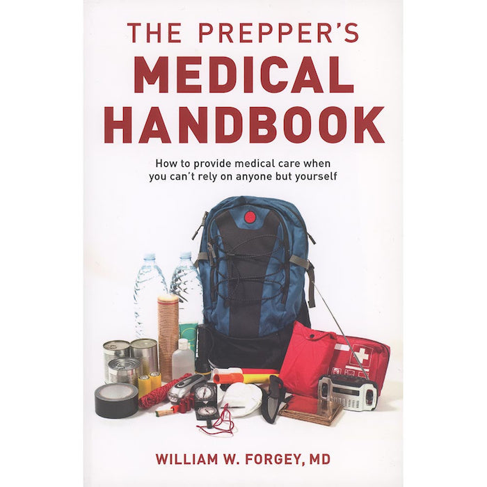 Preppers Medical Handbook
