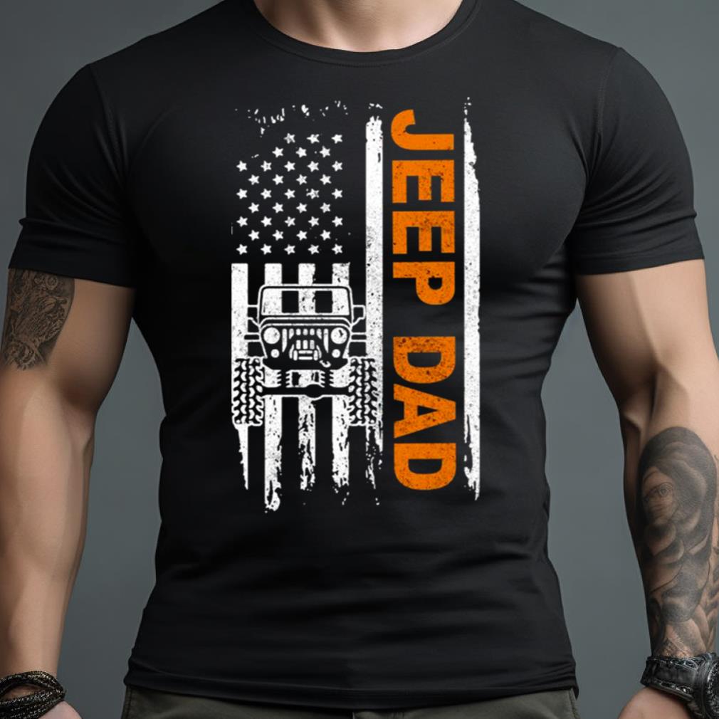 Jeep Dad American Flag T-shirt, Gift for Dad