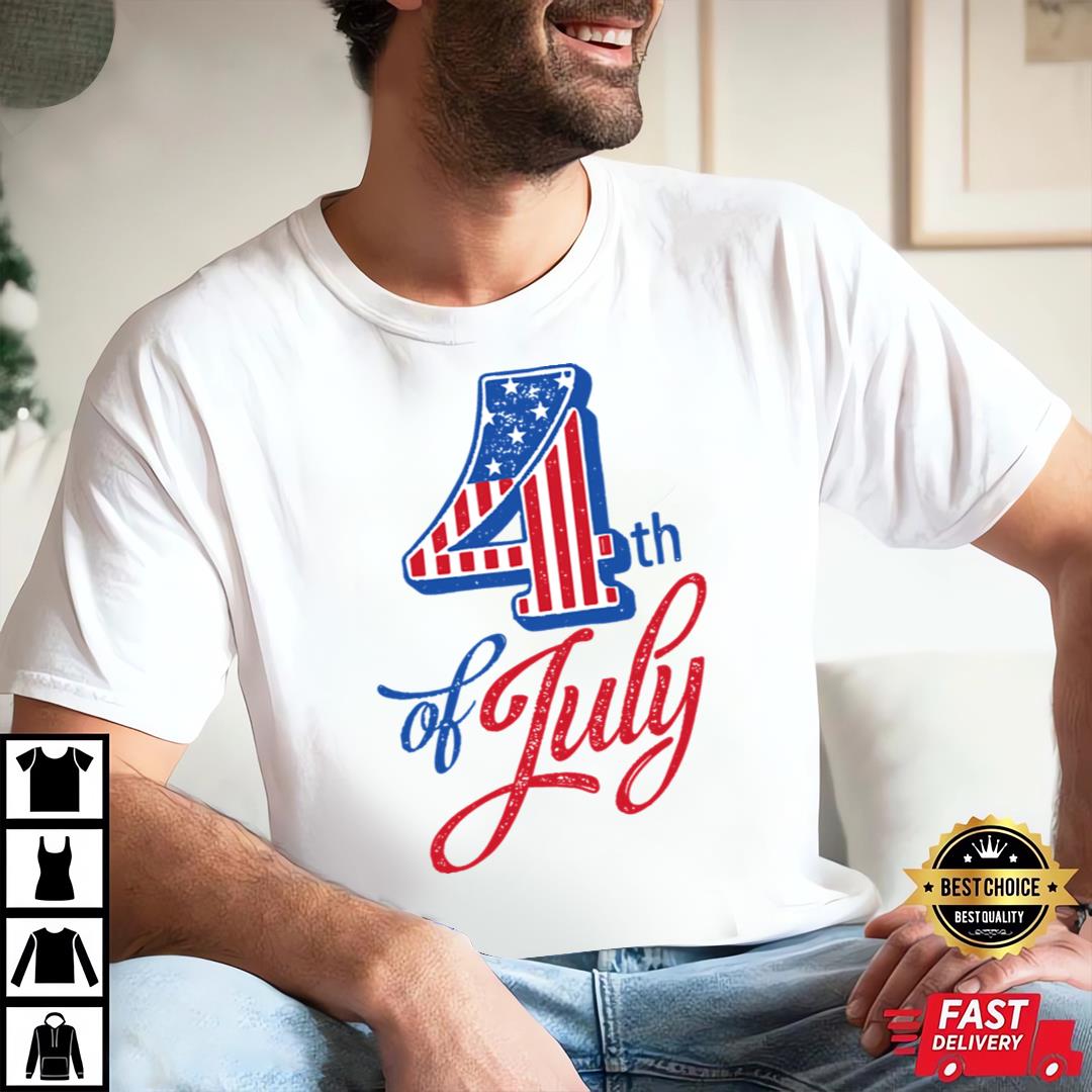 4th of July T-shirt, Independence Day Gift Ideas
