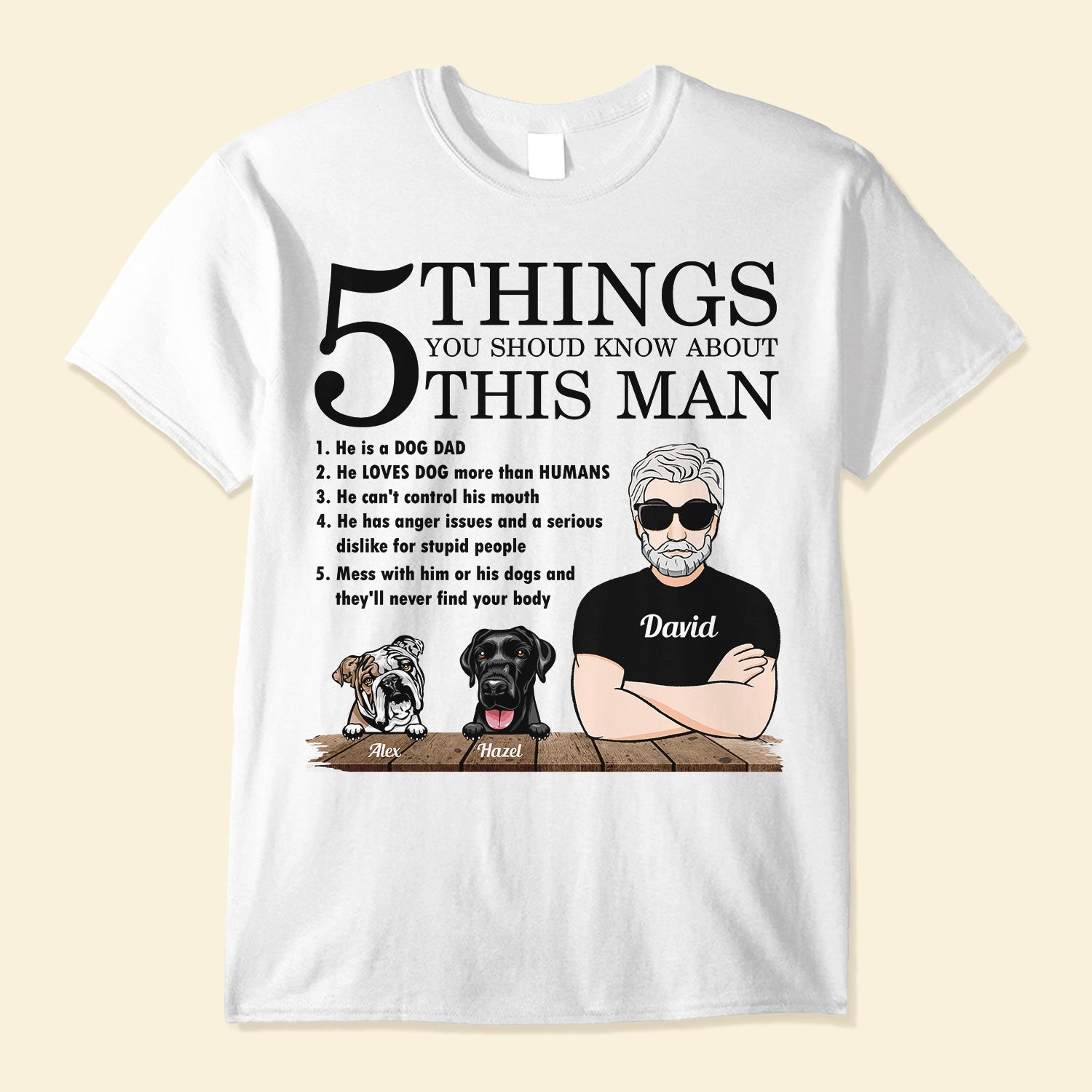 5 Things You Shoud Know About This Man T-shirt, Gift for Dad