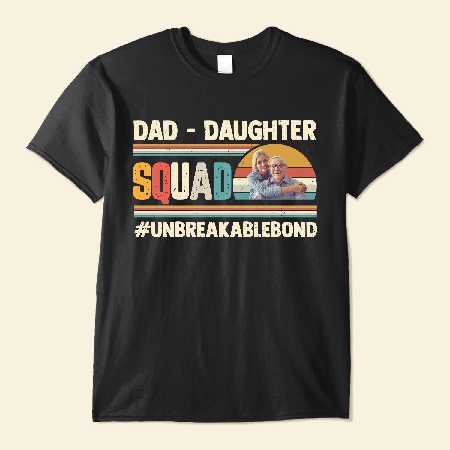 Dad - Daughter Squad Unbreakable Bond, Father's Day Gift Ideas