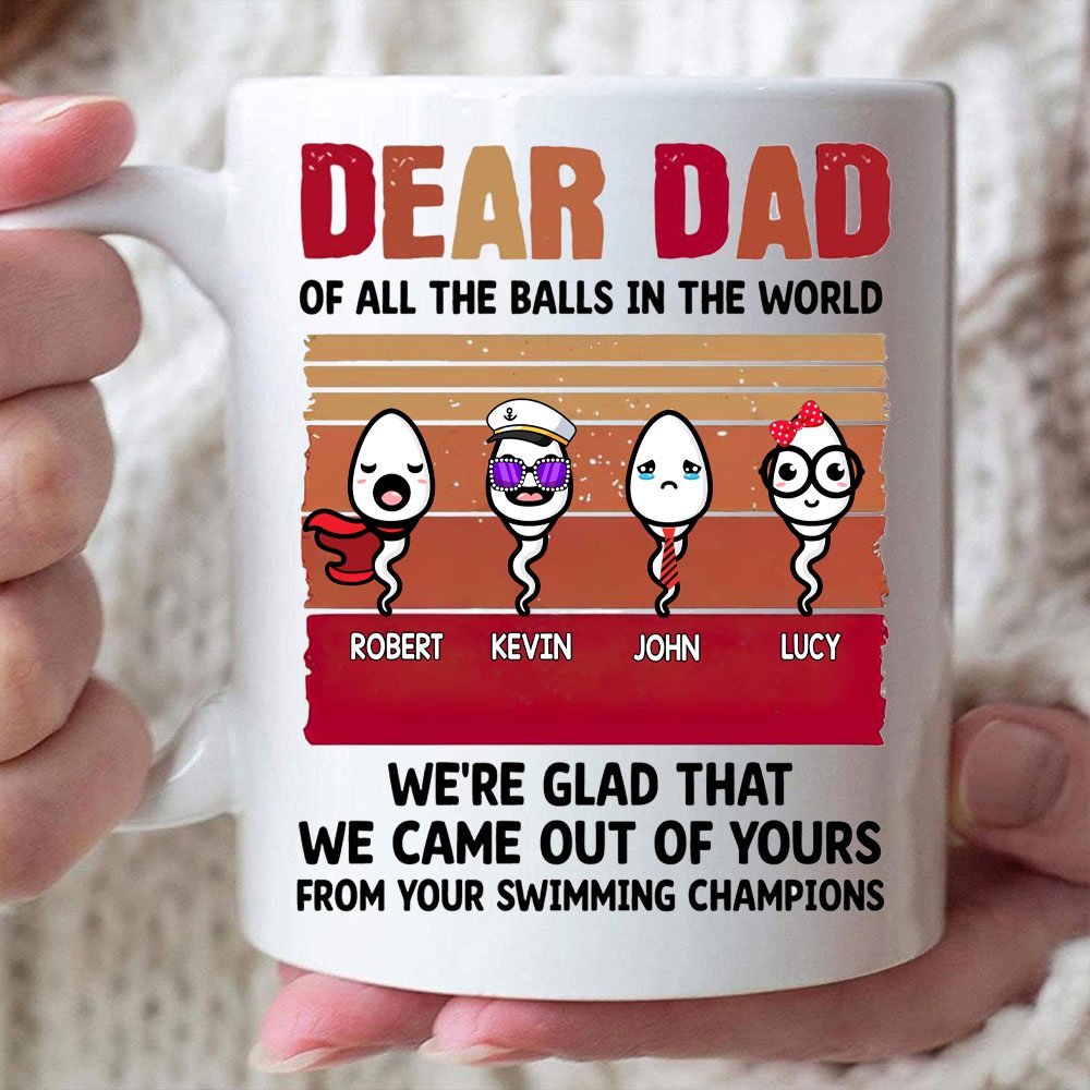 Sperms Dear Dad Mug, Father's Day Mug, Gift for Dad