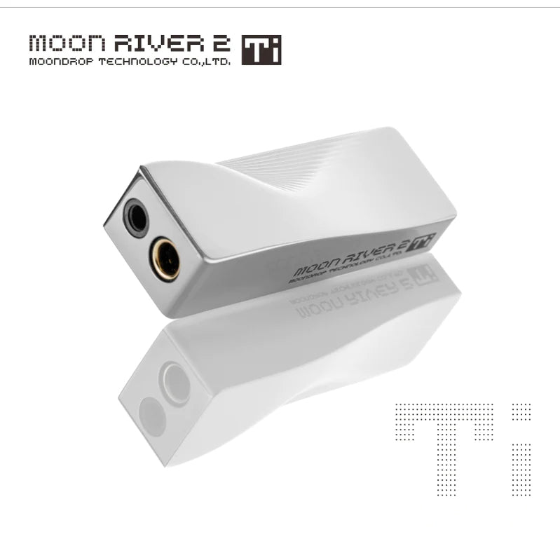 Moondrop Moonriver 2 Ti-3